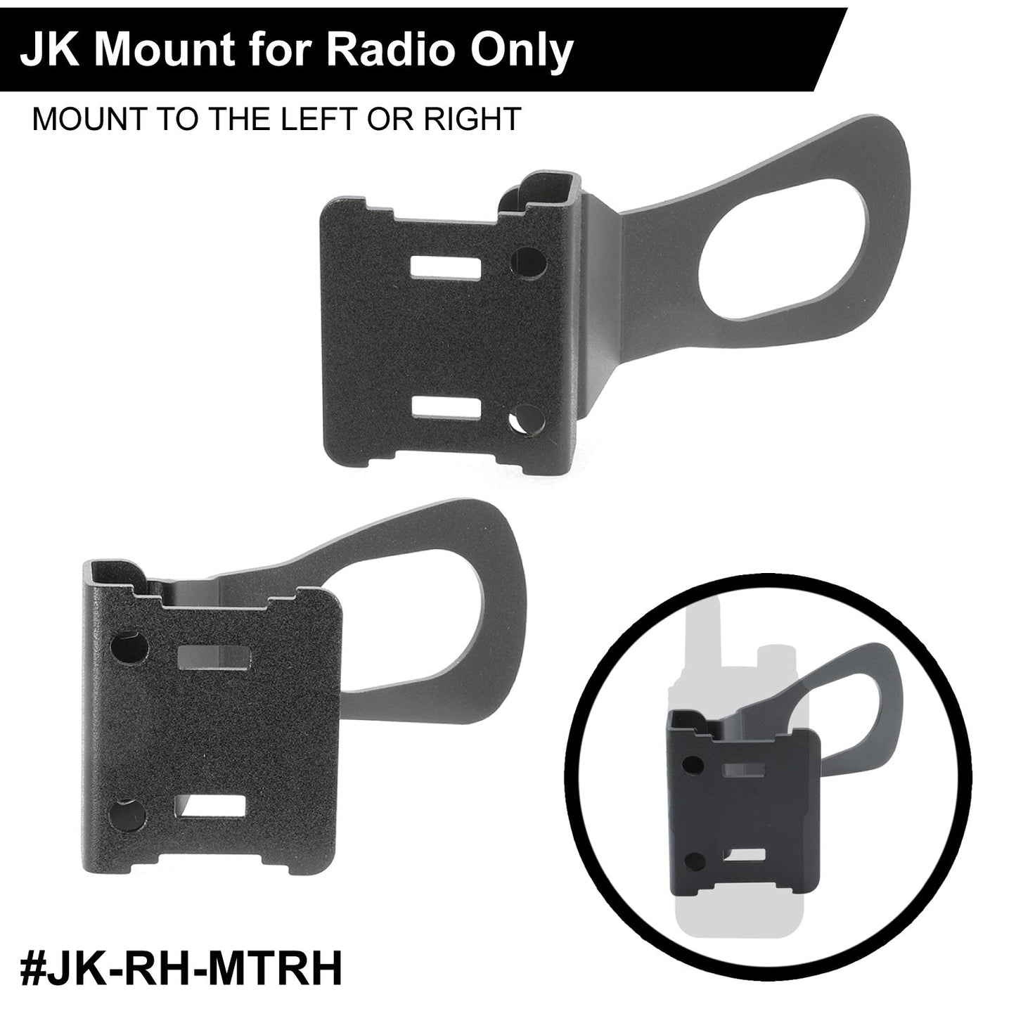 Handheld Radio Grab Bar Mount for Jeep JK JKU and JL - Fits R1 / V3 / GMR2 / GMR2 PLUS / RH-5R radios